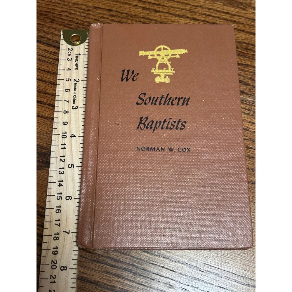 We Southern Baptists Norman‎ W Cox 1961 Hardcover Vintage Religious Study Book